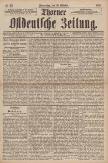 Thorner Ostdeutsche Zeitung. 1890, № 254 (30 Oktober)