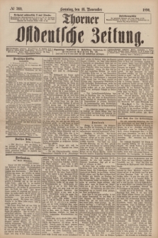Thorner Ostdeutsche Zeitung. 1890, № 269 (16 November)