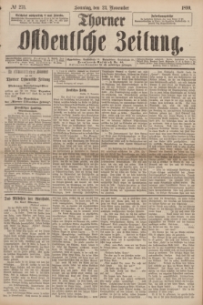 Thorner Ostdeutsche Zeitung. 1890, № 275 (23 November) + dod.