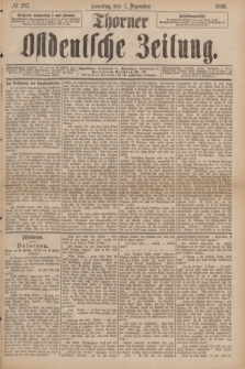 Thorner Ostdeutsche Zeitung. 1890, № 287 (7 Dezember) + dod.