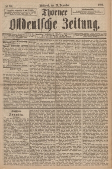 Thorner Ostdeutsche Zeitung. 1890, № 301 (24 Dezember)