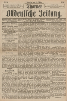 Thorner Ostdeutsche Zeitung. 1891, № 70 (24 März)