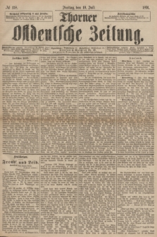 Thorner Ostdeutsche Zeitung. 1891, № 158 (10 Juli)
