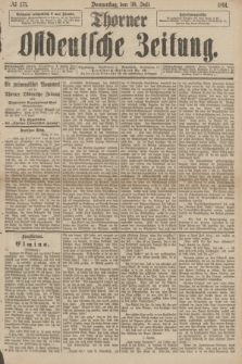 Thorner Ostdeutsche Zeitung. 1891, № 175 (30 Juli)