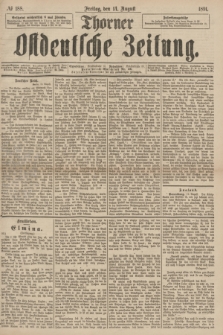 Thorner Ostdeutsche Zeitung. 1891, № 188 (14 August)