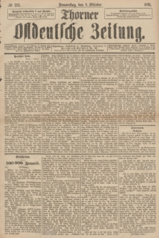 Thorner Ostdeutsche Zeitung. 1891, № 235 (8 Oktober)