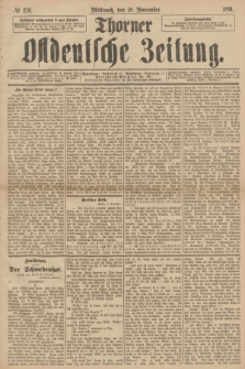 Thorner Ostdeutsche Zeitung. 1891, № 270 (18 November)