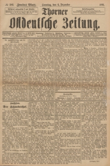 Thorner Ostdeutsche Zeitung. 1891, № 286 (6 Dezember) - Zweites Blatt