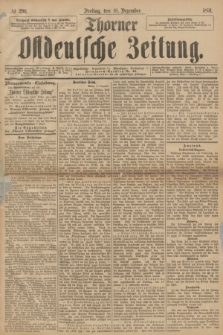 Thorner Ostdeutsche Zeitung. 1891, № 296 (18 Dezember) + dod.