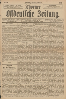 Thorner Ostdeutsche Zeitung. 1892, № 39 (16 Februar)