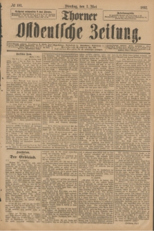Thorner Ostdeutsche Zeitung. 1892, № 103 (3 Mai)