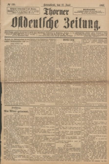 Thorner Ostdeutsche Zeitung. 1892, № 140 (18 Juni)