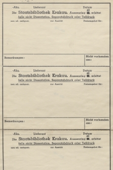 Die Staatsbibliothek Krakau, Aussenring 40, erbittet falls nicht Dissertation, Separatabdruck order Teildruck [...]