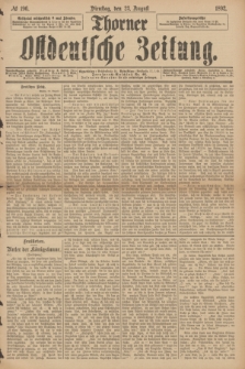 Thorner Ostdeutsche Zeitung. 1892, № 196 (23 August)
