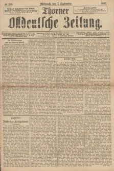 Thorner Ostdeutsche Zeitung. 1892, № 209 (7 September)
