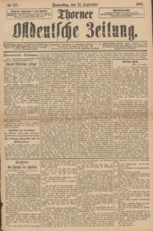 Thorner Ostdeutsche Zeitung. 1892, № 222 (22 September)
