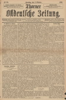 Thorner Ostdeutsche Zeitung. 1892, № 231 (2 Oktober) + dod.