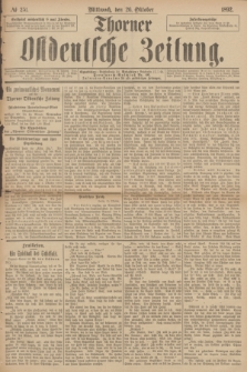 Thorner Ostdeutsche Zeitung. 1892, № 251 (26 Oktober)