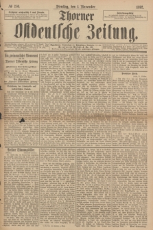 Thorner Ostdeutsche Zeitung. 1892, № 256 (1 November) + dod.