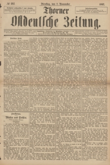 Thorner Ostdeutsche Zeitung. 1892, № 262 (8 November)