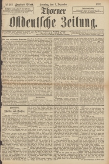 Thorner Ostdeutsche Zeitung. 1892, № 285 (4 Dezember) - Zweites Blatt