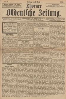 Thorner Ostdeutsche Zeitung. 1897, № 78 (2 April)