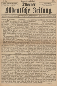 Thorner Ostdeutsche Zeitung. 1897, № 95 (24 April)