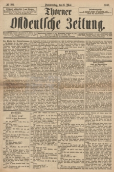 Thorner Ostdeutsche Zeitung. 1897, № 105 (6 Mai)
