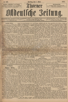 Thorner Ostdeutsche Zeitung. 1897, № 106 (7 Mai)