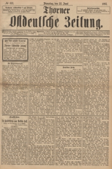 Thorner Ostdeutsche Zeitung. 1897, № 143 (22 Juni)