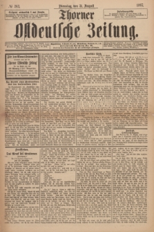 Thorner Ostdeutsche Zeitung. 1897, № 203 (31 August)