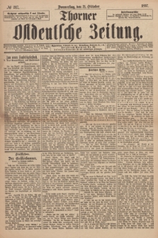 Thorner Ostdeutsche Zeitung. 1897, № 247 (21 Oktober) + dod.