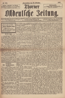 Thorner Ostdeutsche Zeitung. 1897, № 255 (30 Oktober) + dod.