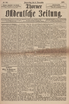 Thorner Ostdeutsche Zeitung. 1897, № 265 (11 November) + dod.