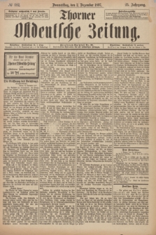 Thorner Ostdeutsche Zeitung. Jg. 25, № 282 (2 Dezember 1897) + dod.