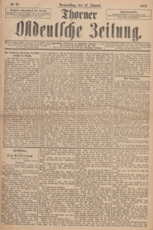Thorner Ostdeutsche Zeitung. 1893, № 10 (12 Januar)