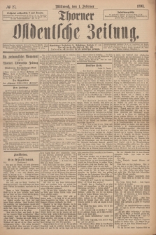 Thorner Ostdeutsche Zeitung. 1893, № 27 (1 Februar)