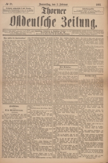 Thorner Ostdeutsche Zeitung. 1893, № 28 (2 Februar)