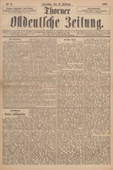 Thorner Ostdeutsche Zeitung. 1893, № 37 (12 Februar) + dod.