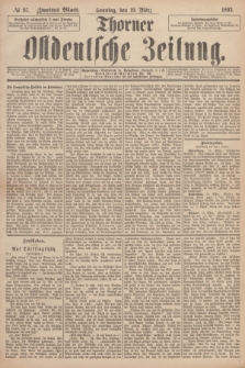 Thorner Ostdeutsche Zeitung. 1893, № 67 (19 März) - Zweites Blatt