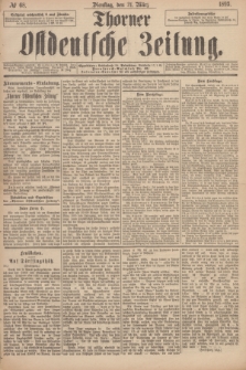 Thorner Ostdeutsche Zeitung. 1893, № 68 (21 März)