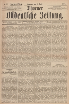 Thorner Ostdeutsche Zeitung. 1893, № 78 (2 April) - Zweites Blatt