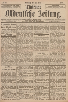 Thorner Ostdeutsche Zeitung. 1893, № 97 (26 April)