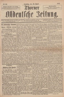 Thorner Ostdeutsche Zeitung. 1893, № 101 (30 April) + dod.