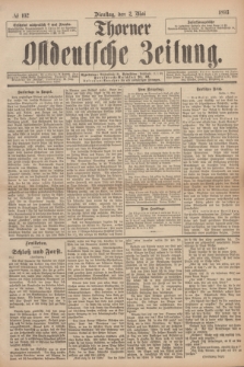 Thorner Ostdeutsche Zeitung. 1893, № 102 (2 Mai)