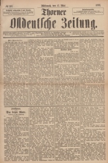 Thorner Ostdeutsche Zeitung. 1893, № 114 (17 Mai) + dod.