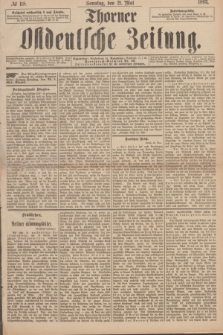 Thorner Ostdeutsche Zeitung. 1893, № 118 (21 Mai) + dod.