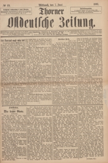 Thorner Ostdeutsche Zeitung. 1893, № 131 (7 Juni)