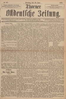 Thorner Ostdeutsche Zeitung. 1893, № 142 (20 Juni)