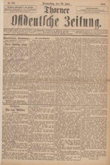 Thorner Ostdeutsche Zeitung. 1893, № 150 (29 Juni)